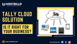 Tally Cloud Solution: Is it Right For Your Business?