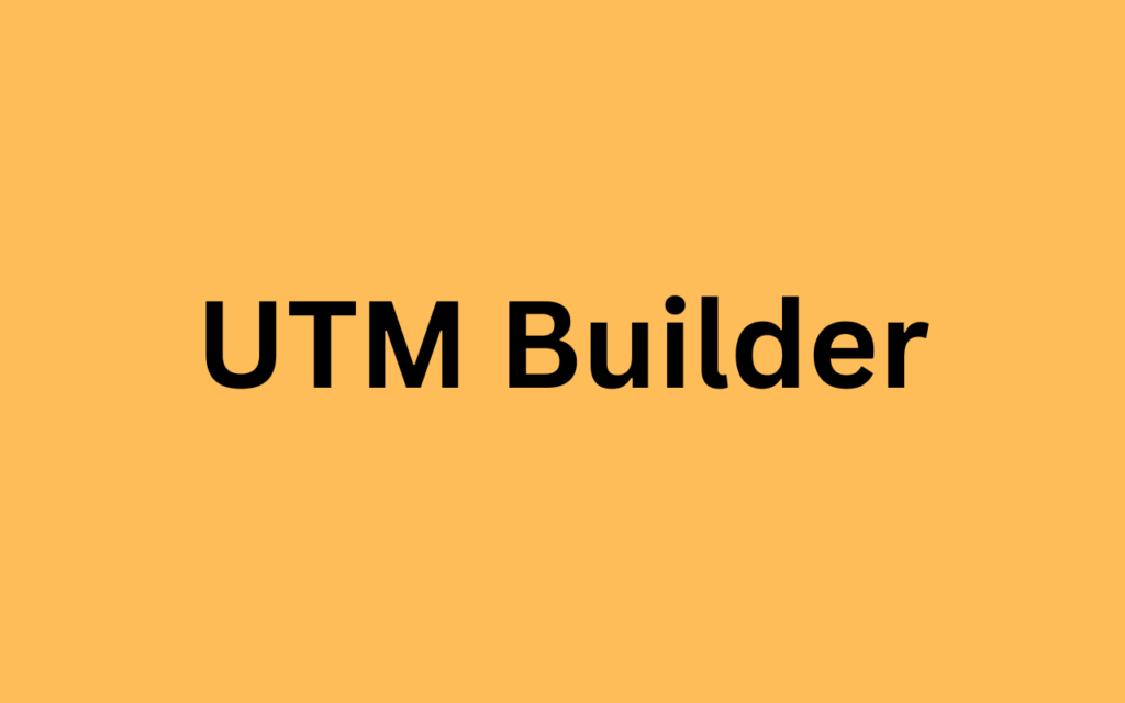 UTM Builder